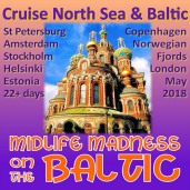 Midlife Madness on the Baltic